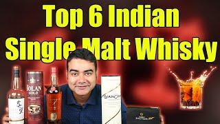 Top 6 Indian Single Malt Whisky in 2023