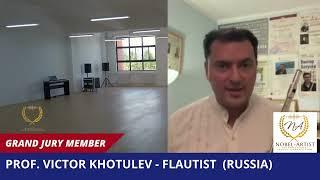 Prof. Victor Khotulev - Grand Jury Member of 2023 Nobel-Artist  International Music Competition