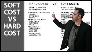 Hard Costs vs Soft Costs in Construction Explained