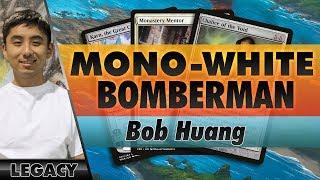 Mono-White Bomberman - Legacy | Channel Bob