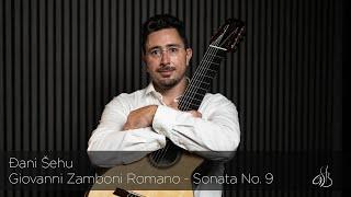 Giovanni Zamboni Romano Sonata No.9 - Djani Sehu / Guitar Petr Matoušek