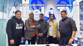 Asif Computers collaboration with @AlbelaTV