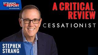 New Film Analysis: "Cessationist" | Strang Report Live Edition 