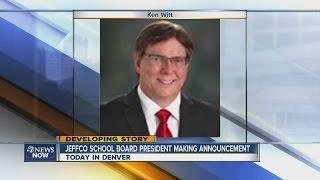 Jeffco Public Schools board president Ken Witt plans 'major announcement'