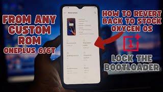 How to Rollback from Custom ROM to Stock OxygenOS on OnePlus 6/6T