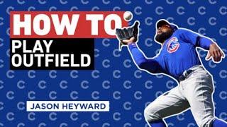 How To Play the Outfield with Gold Glover Jason Heyward