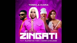 zingati  towela ft blood kid ,xaven and majoos