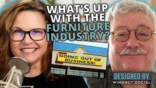 Will the Home Furnishings Industry Make a Comeback? | Interior Design Business Podcast