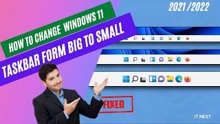 How to Change Taskbar Size in Windows 11 (2022)