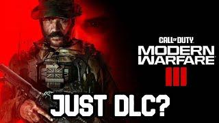 IS MW3 JUST DLC FOR MW2?