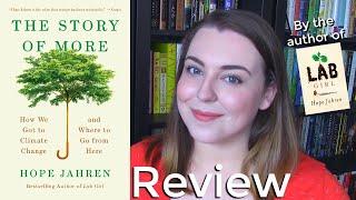 The Story of More by Hope Jahren | Book Review