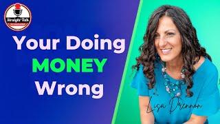 You’re Doing Money Wrong | Ep. 429 | Straight Talk with Neena Perez