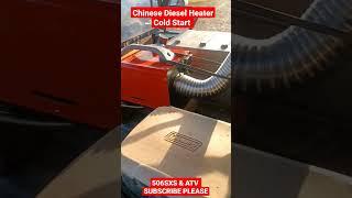 506SXS Shorts - Chinese Diesel Heater Cold Start Smokey