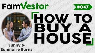 How to Buy a House | FV047