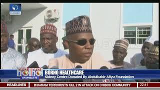 Borno State To Run Free Kidney Centre In Maiduguri