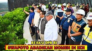 IKN MANTAPP‼️Kunjungan DPR RI Berikan Pujian Atas Progres Pembangunan IKN Yang Megah & Indah