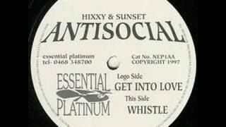 Antisocial - Get Into Love