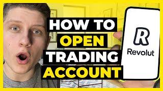 How To Open Trading Account on Revolut