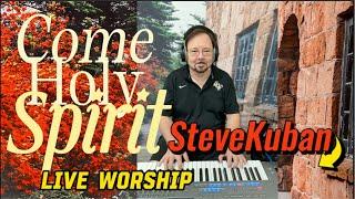 Steve Kuban LIVE WORSHIP for Pentecost 2024