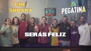 Che Sudaka & La Pegatina - Serás Feliz