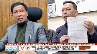 PHAH TOHKIT U MLA KA MAWSYNRAM BA PYLLAIT SKHIM SRWP U BDO SHA U MLA BARIM