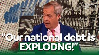 "There's a £2.7 TRILLION black hole" - Nigel Farage delivers some home truths about Britain's debt