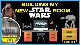 Building My New Star Wars Collection Room! Part 1 | World Building & The Vintage Collection!