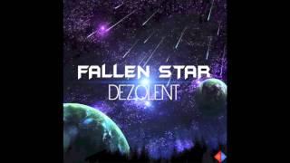 Dezolent - Fallen Star