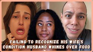 Recognizing Competence:Husband Disregard Pregnant Wife's Feelings In Selfish Food Demand-Must Watch