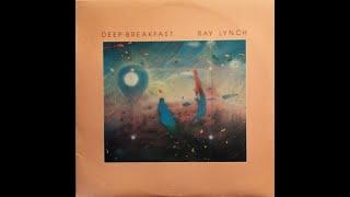 Ray Lynch - Deep Breakfast 1984 FULL VINYL ALBUM