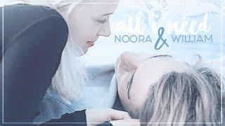 Noora & William | You are all I need... [1x05-4x10]