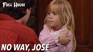 No Way José! | Full House