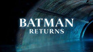 Batman Returns (1992) | Penguin | Ambient Soundscape