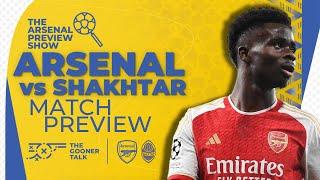 Arsenal vs Shakhtar Donetsk Preview Show | Team News, Line-Ups & Predictions | Champions League