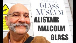 Glassmaking at Stourbridge Glass Museum - Alistair Malcolm Glass