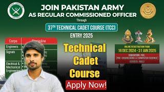 Join Pak Army Through Technical Cadet Course-37 || TCC-37