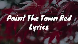 Paint The Town Red - Doja Cat (Lyrics)