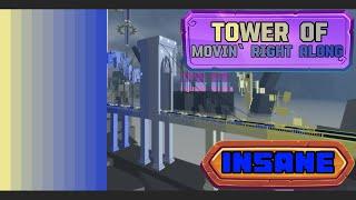 Tower of Movin` Right Along (ToMRA) Guide - DEToH District 1