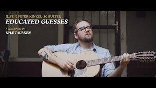 Educated Guesses - Official Music Video