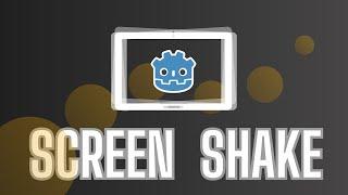 EASY Godot Screen Shake NO CODE!? Tutorial