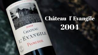 Château L' Evangile 2004 tasting & review!