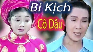 Bi Kịch Cô Dâu Khi Biết Chồng Ngoại Tình Vũ Linh & Thoại Mỹ | Cải Lương Xã Hội