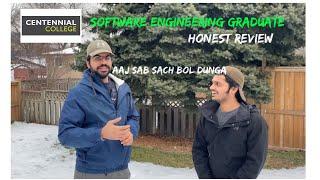 Honest review of Centennial college by a graduate international student. Software engineer Diploma