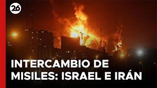  INTERCAMBIO DE MISILES | Israel e Irán se siguen atacando: el análisis de Francisco Taiana