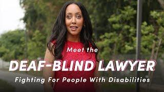 Meet the Deaf-Blind Lawyer Fighting For People With Disabilities