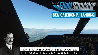 Landing at La Tontouta, New Caledonia | Microsoft Flight Simulator