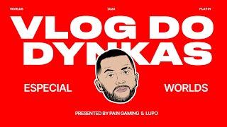 CLASSIFICAÇÃO HISTÓRICA NO WORLDS | VLOG DO DYNKAS APRESENTADO POR LUPO 