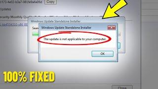 Fix The update is not applicable to your computer in Windows 7 | How To Solve UPDATE ISNT APPLICABLE