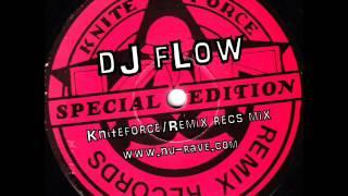 Kniteforce & Remix Records Mix by dJ fLow