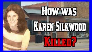 The Mystery Of Karen Silkwood